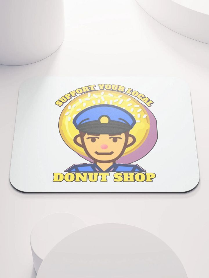 SUPPORT YOUR LOCAL DONUT SHOP product image (1)