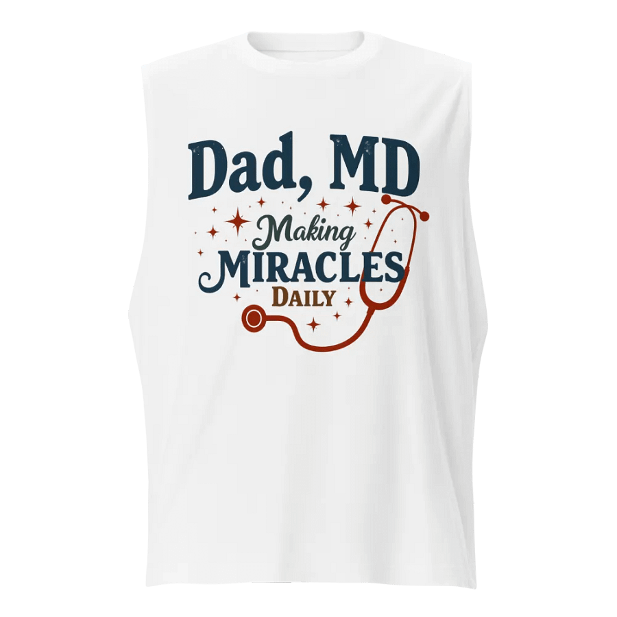 Miracle-Making Dad Muscle Tank product image (1)