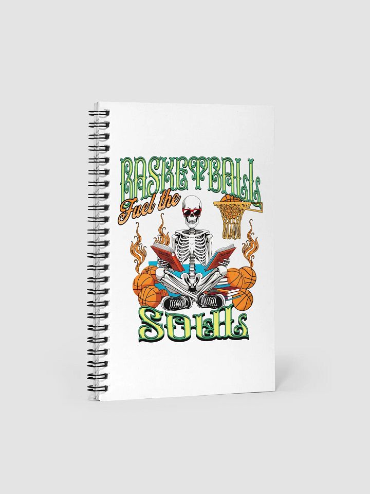 Basketball Fuel The Soul Skeleton Hoop Spiral Notebook product image (1)