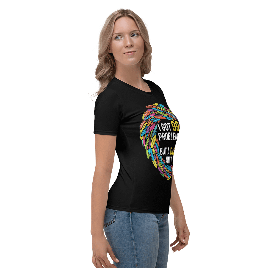 Fancy Lads Women's Black T-shirt "I Got 99 Problems But A Disc Ain't 1" product image (5)