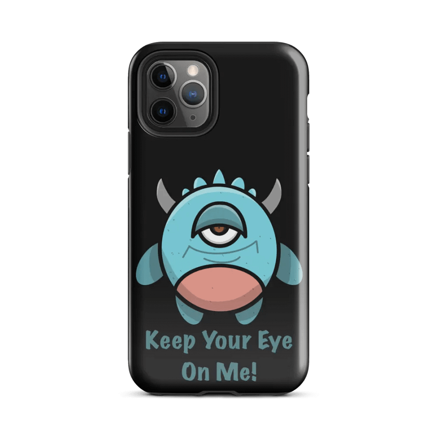 Keep Your Eye On Me Tough iPhone® Case product image (25)
