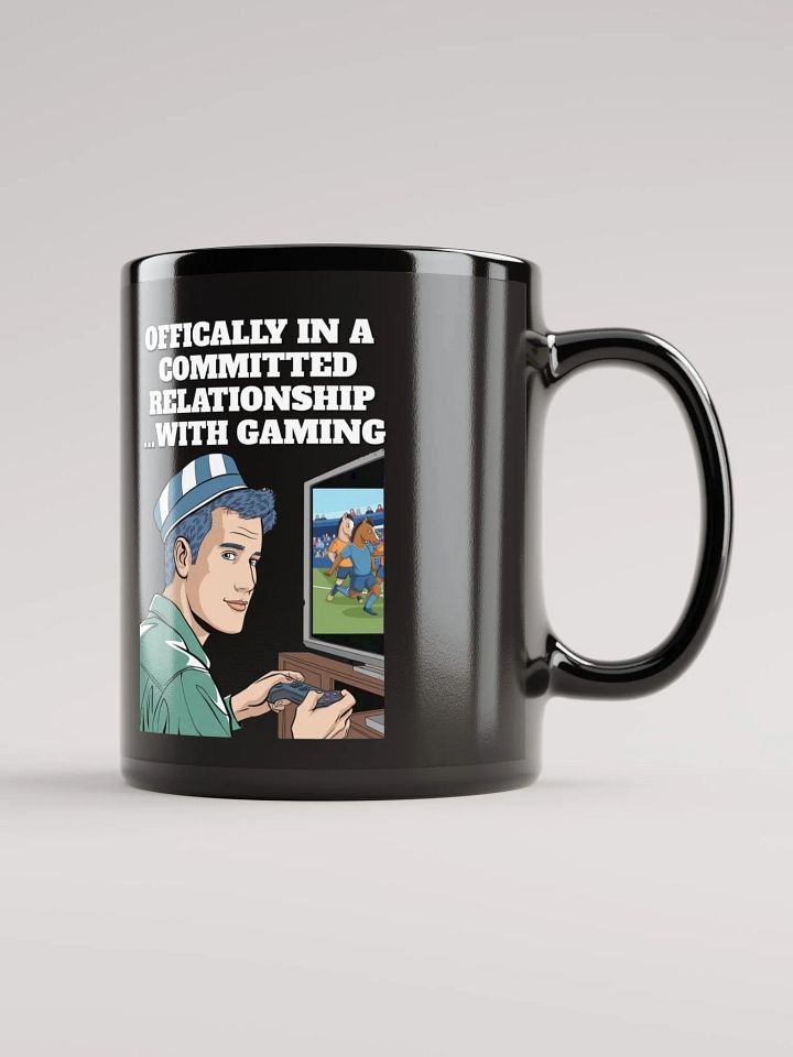 Offically In A Committed Relationship...With Gaming Funny Black Coffee Mug product image (6)