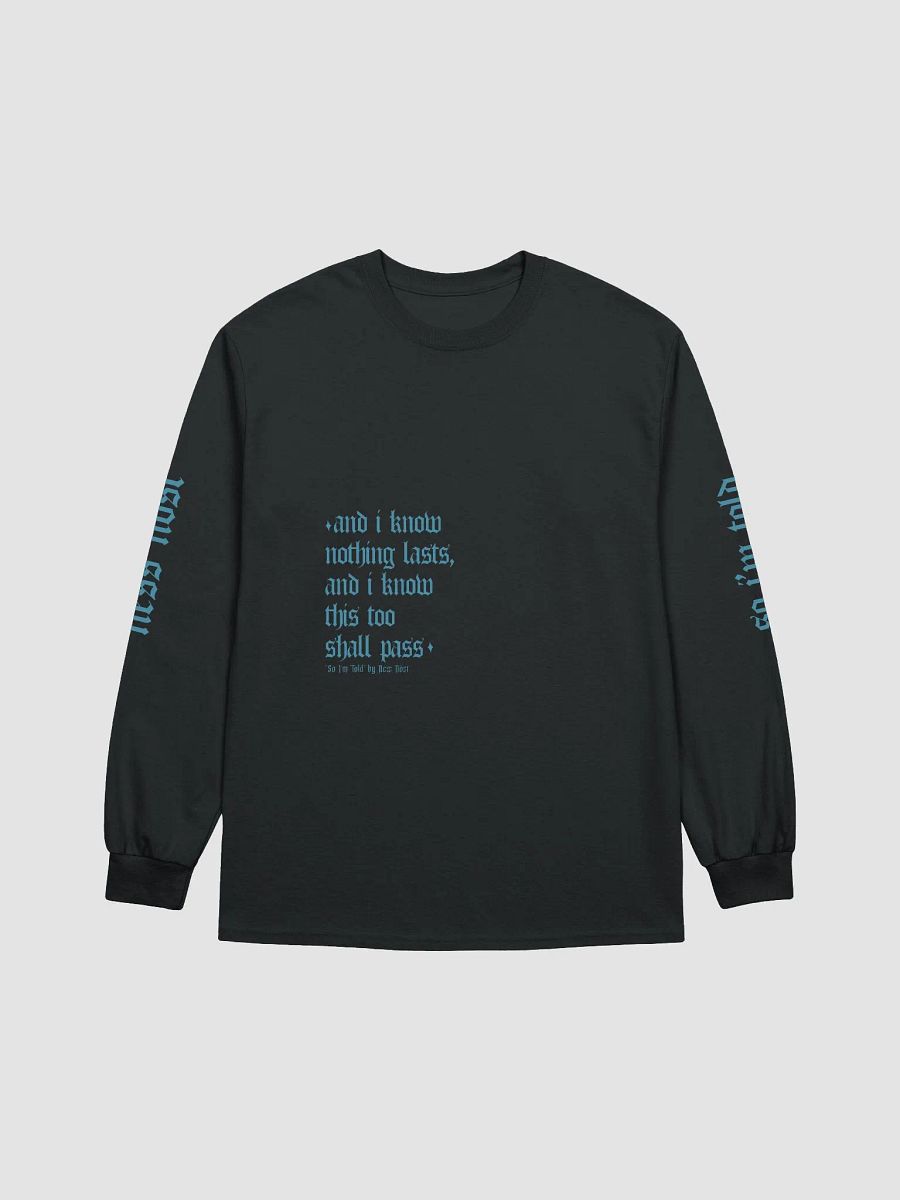 So I'm Told Custom Long Sleeve Black product image (1)