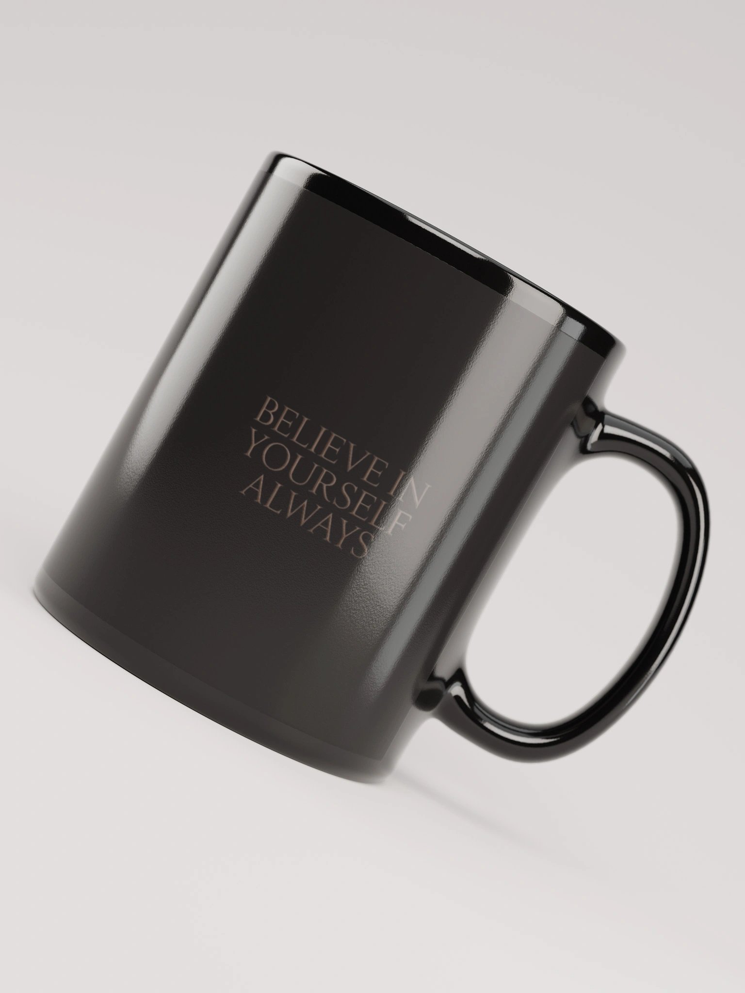 Believe in Yourself Always Black Mug product image (3)