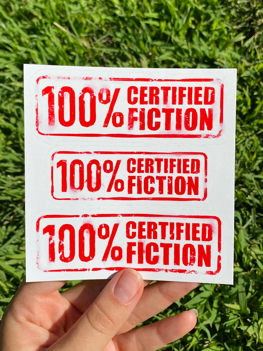 100% Certified Fiction - STICKER TRIO product image (3)