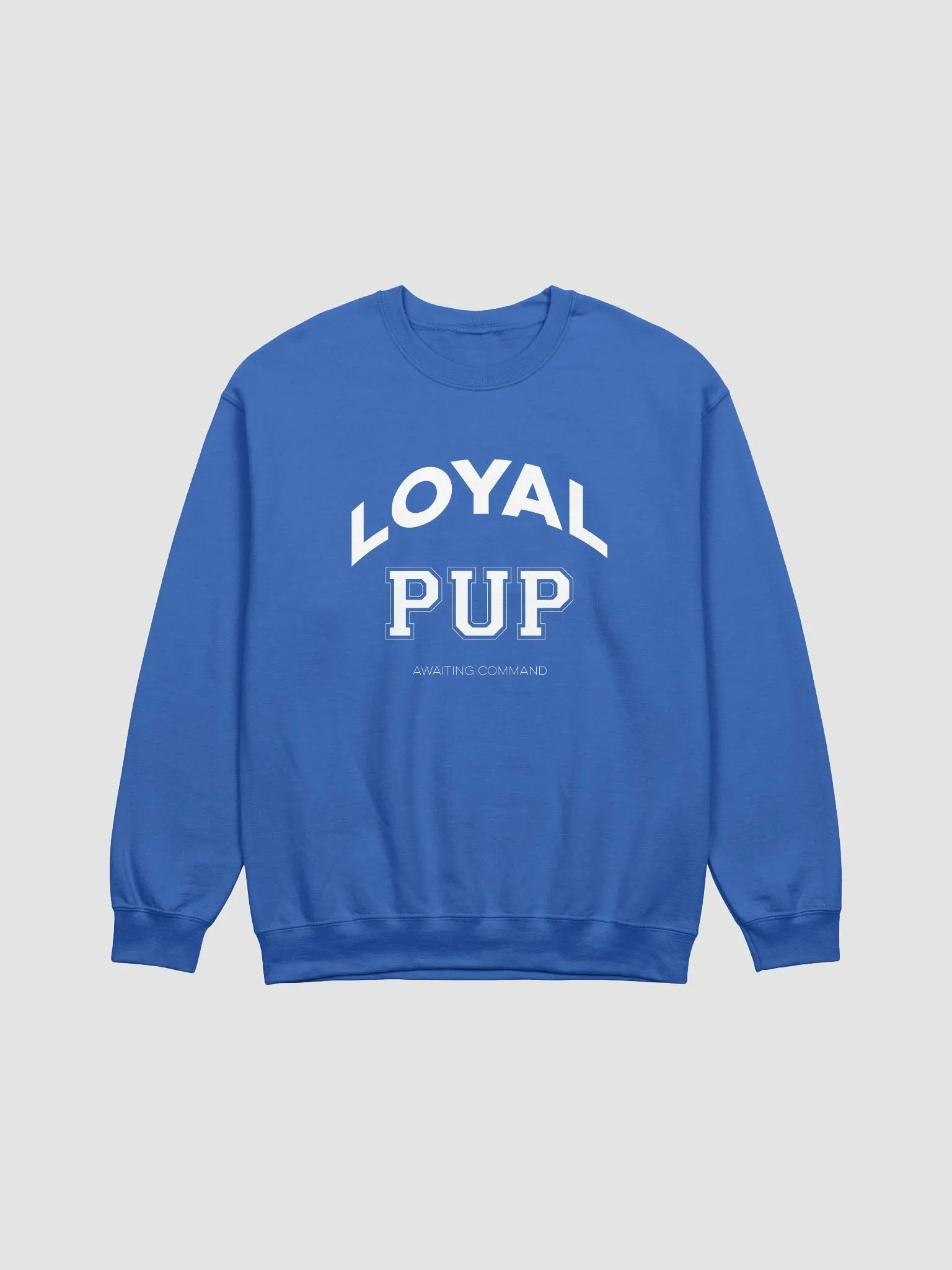 LOYAL PUP Crewneck Sweatshirt product image (4)