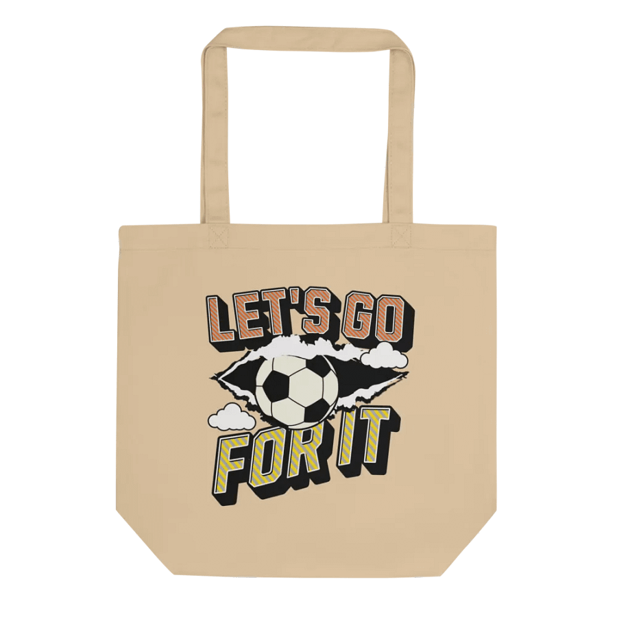 Lets Go For It Soccer Breakthrough Tote Bag product image (1)