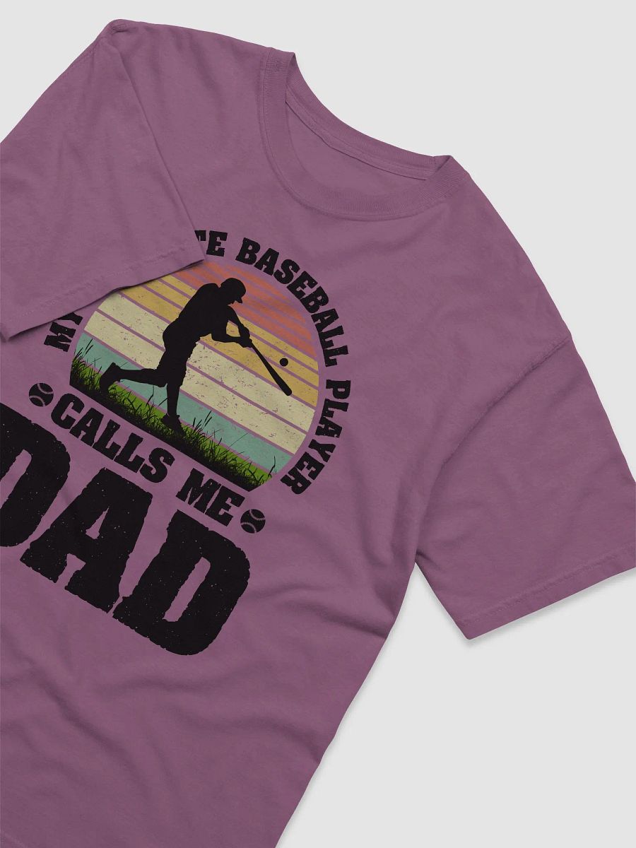 My Favorite Baseball Player Calls Me Dad product image (25)