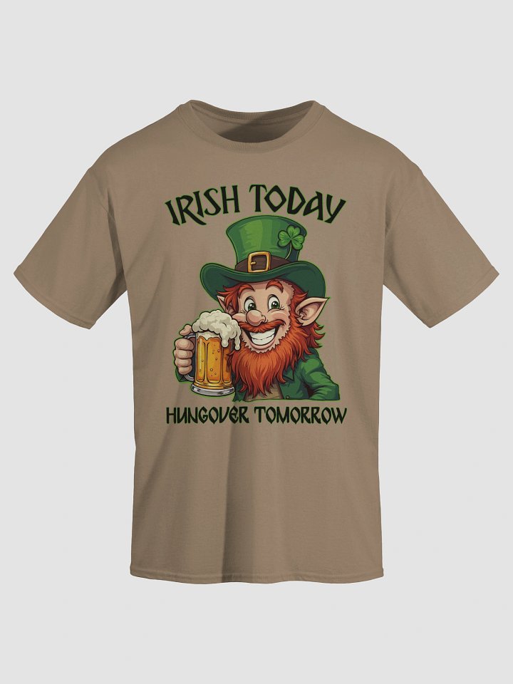 Irish Today Hungover Tomorrow Tee product image (1)