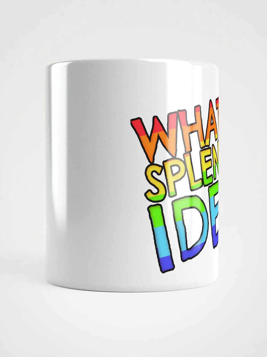 What a Splendid Idea! Mug product image (5)
