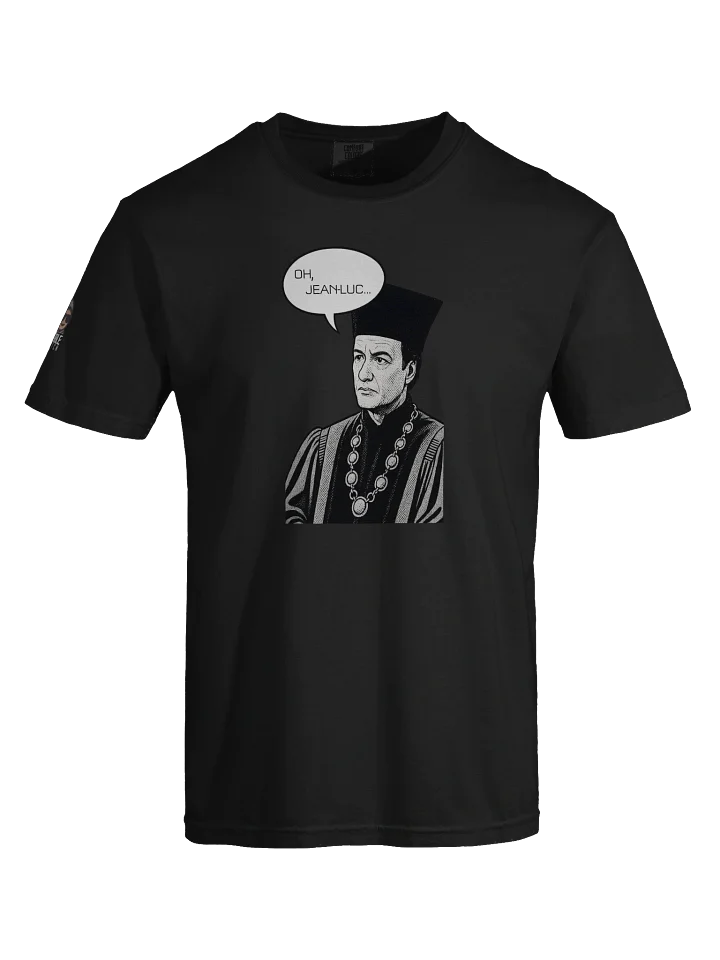 Q - "Oh, Jean-Luc..." Unisex T-Shirt product image (1)