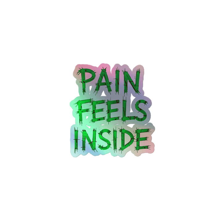 ReDead (PAIN FEELS INSIDE) Holographic Stickers product image (1)