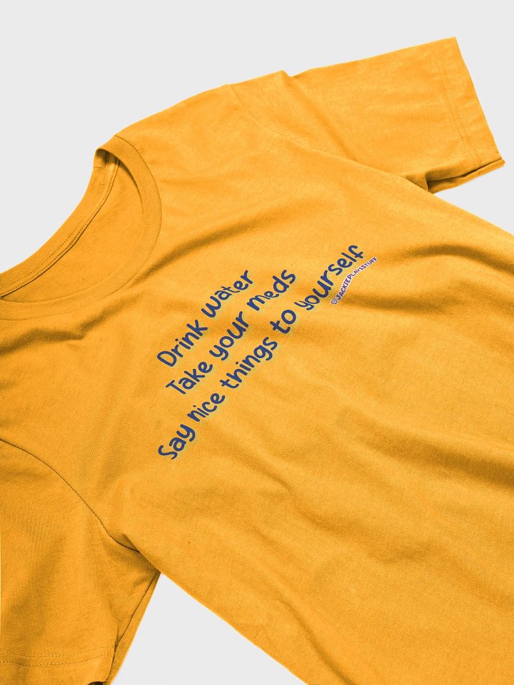 Be good to yourself T-Shirt product image (1)