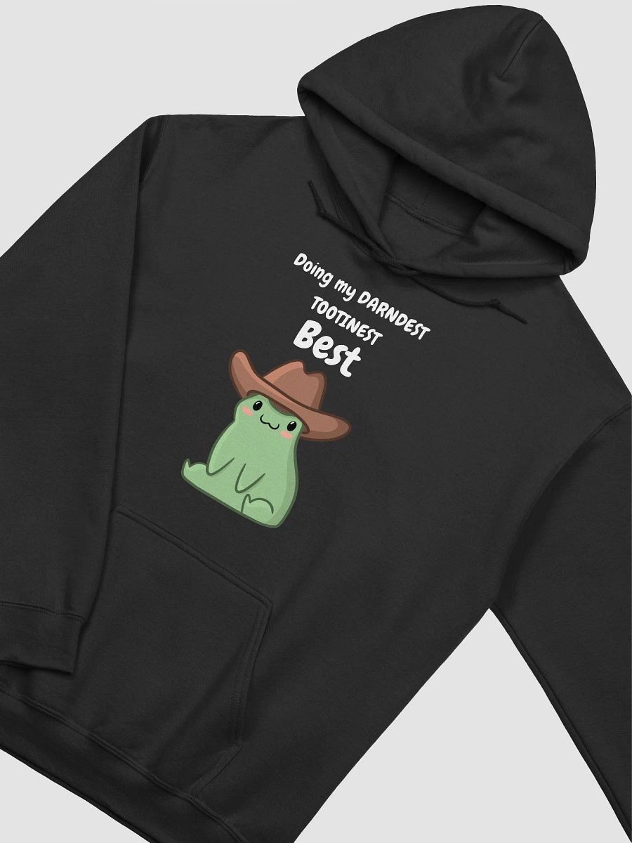 Darndest Tootinest Best Hoodie | White Lettering product image (3)