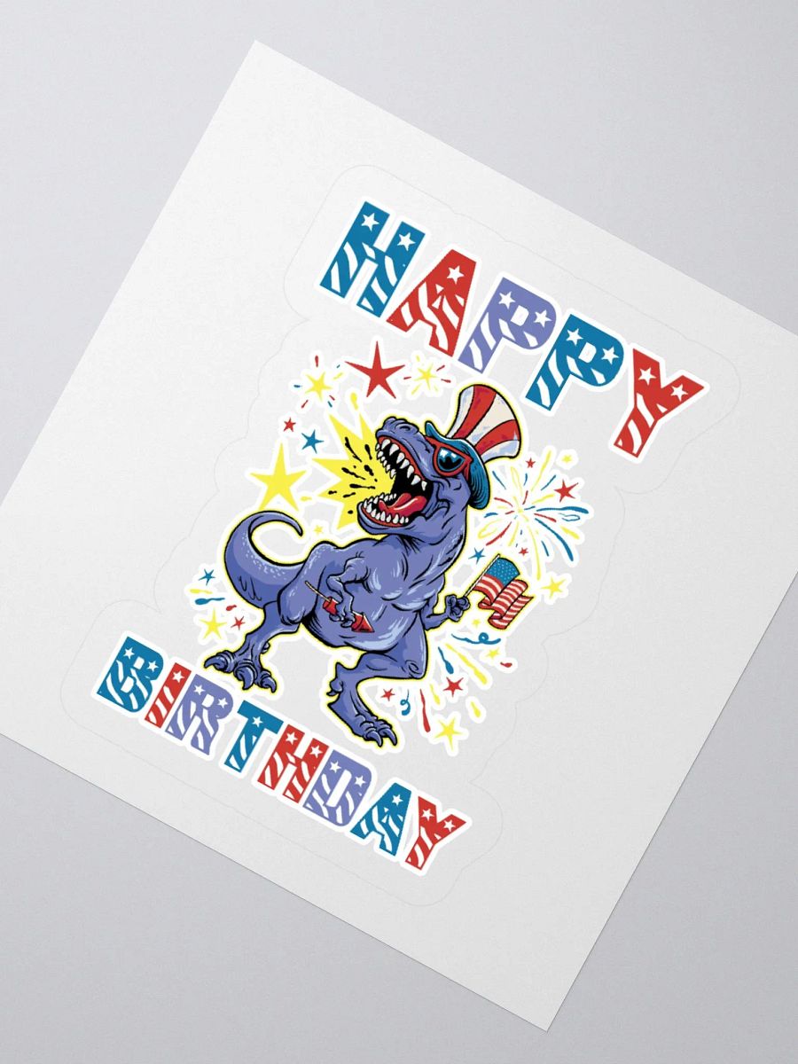 Happy Birthday (4th Of July Dinosaur) Sticker product image (2)