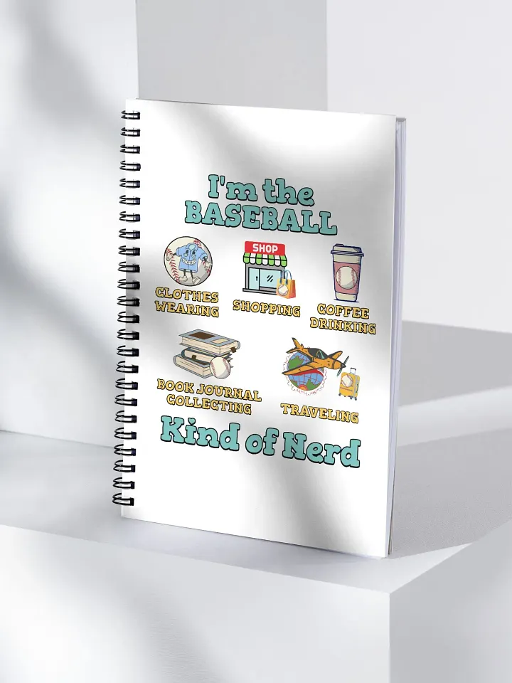 Im The Baseball Kind Of Nerd Spiral Notebook product image (2)