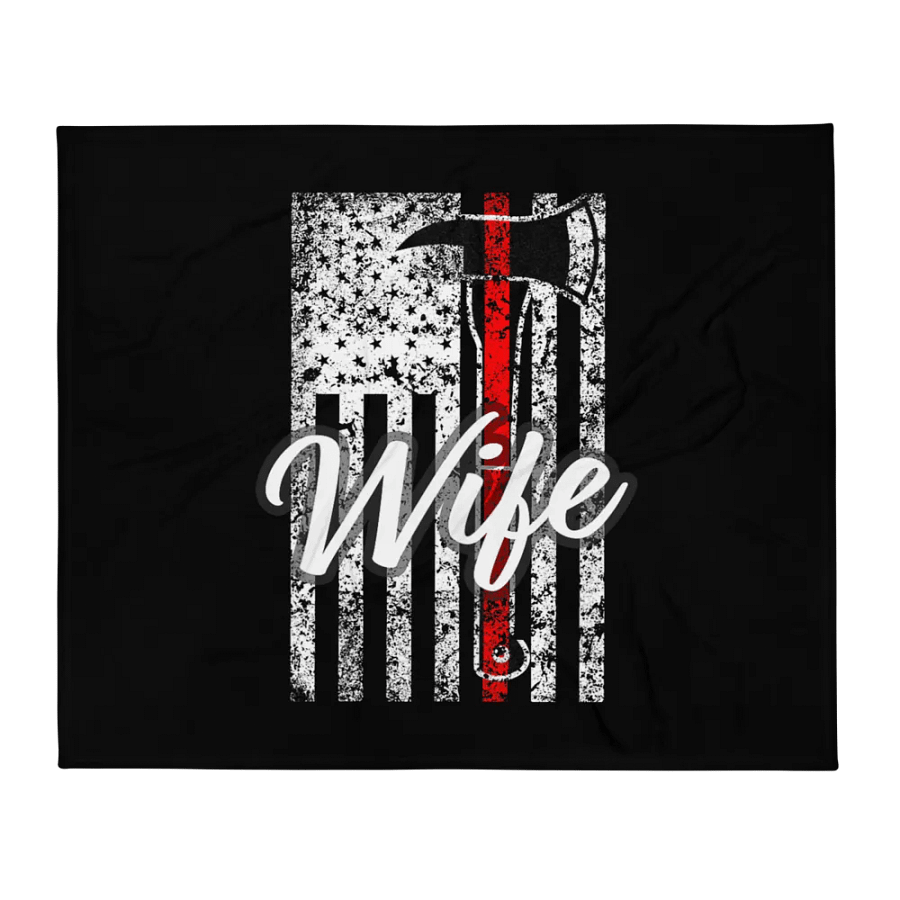 Firefighter Wife - Throw Blanket product image (1)