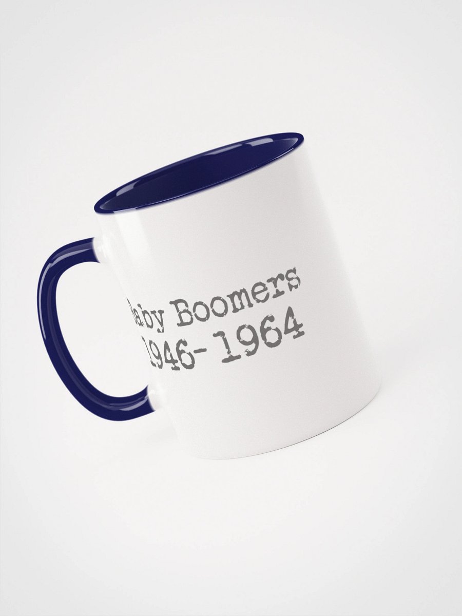 Baby Boomers 1946-1964 Ceramic Mug product image (29)