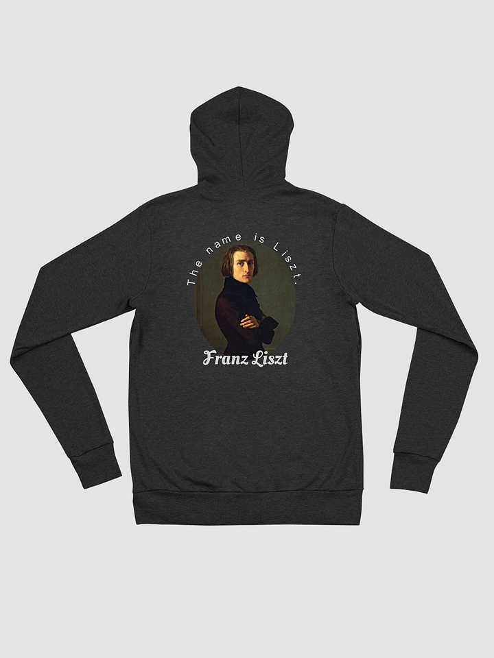 The Name is Liszt. Franz Liszt | Zipper Hoodie product image (1)