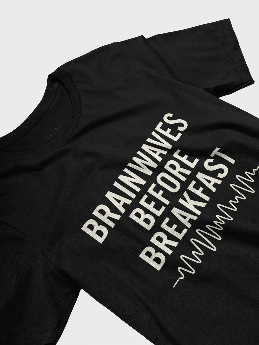 Brainwaves Before Breakfast – Supersoft Tee product image (29)