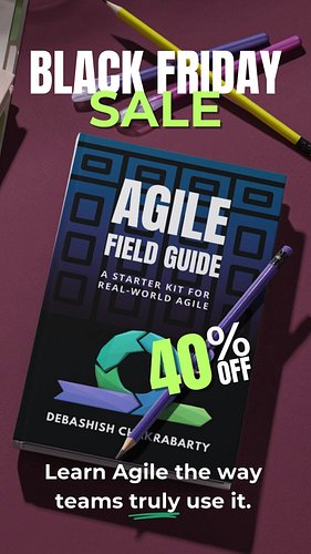 Please comment AGILITY to get the link to buy my eBook 'Agile Field Guide