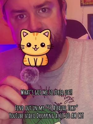 Check out my new video, “15 Asexual Icks We Can Definitely Do Without!” dropping at 11:00 AM CST on Monday exclusively on the Fluently Aspec YouTube channel #asexual #aroace #lgbtqia #queer #selfcare 