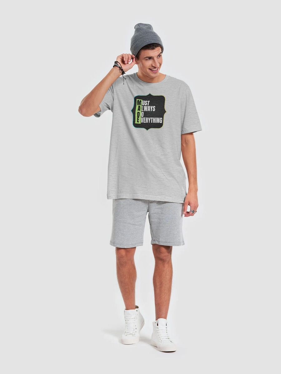 MADE: Must Always Do Everything T-Shirt product image (35)