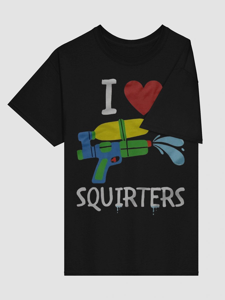 I Love Squirters Shirt product image (4)