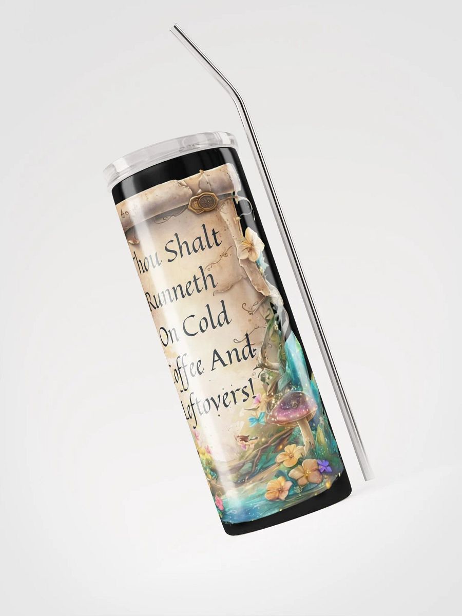 Funny Mom Tumbler – “Thou Shalt Runneth On Cold Coffee & Leftovers” product image (3)