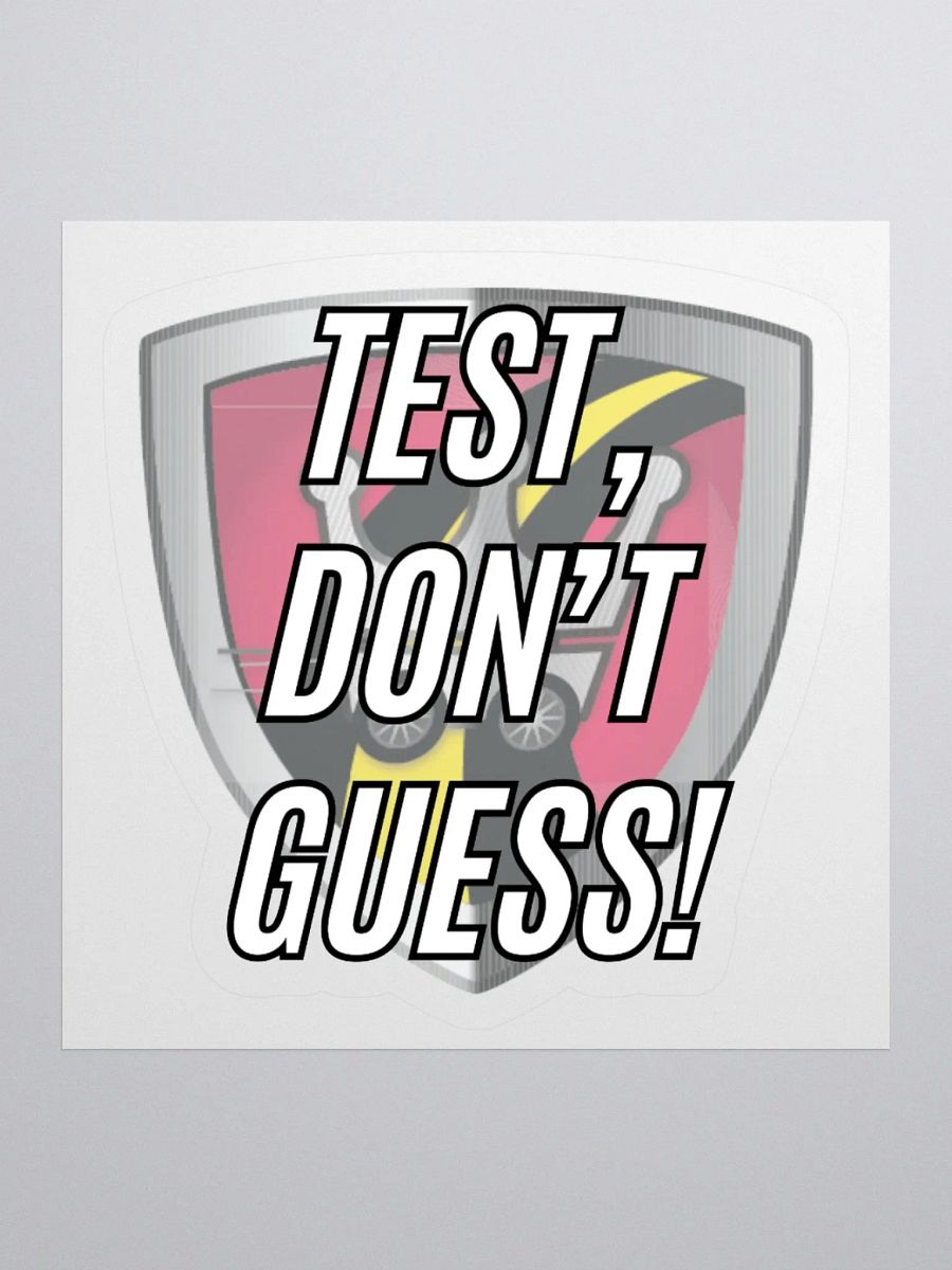 Official Royalty Auto Service "Test, Don't Guess" Kiss Cut Sticker product image (3)