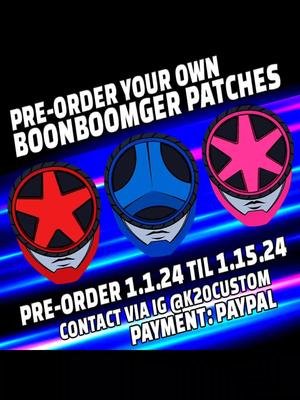 Starting next week, you can pre-order #boonboomger patches  Jan 1st till Jan 15th  Love the design of the helmet, but still #nolipsonhelmets  Poster made by @TheALCombo  Vendor design by geoalvarezarts #k20patches #k20custom #geoalvarezart #tokusatsu #superiorsentai 