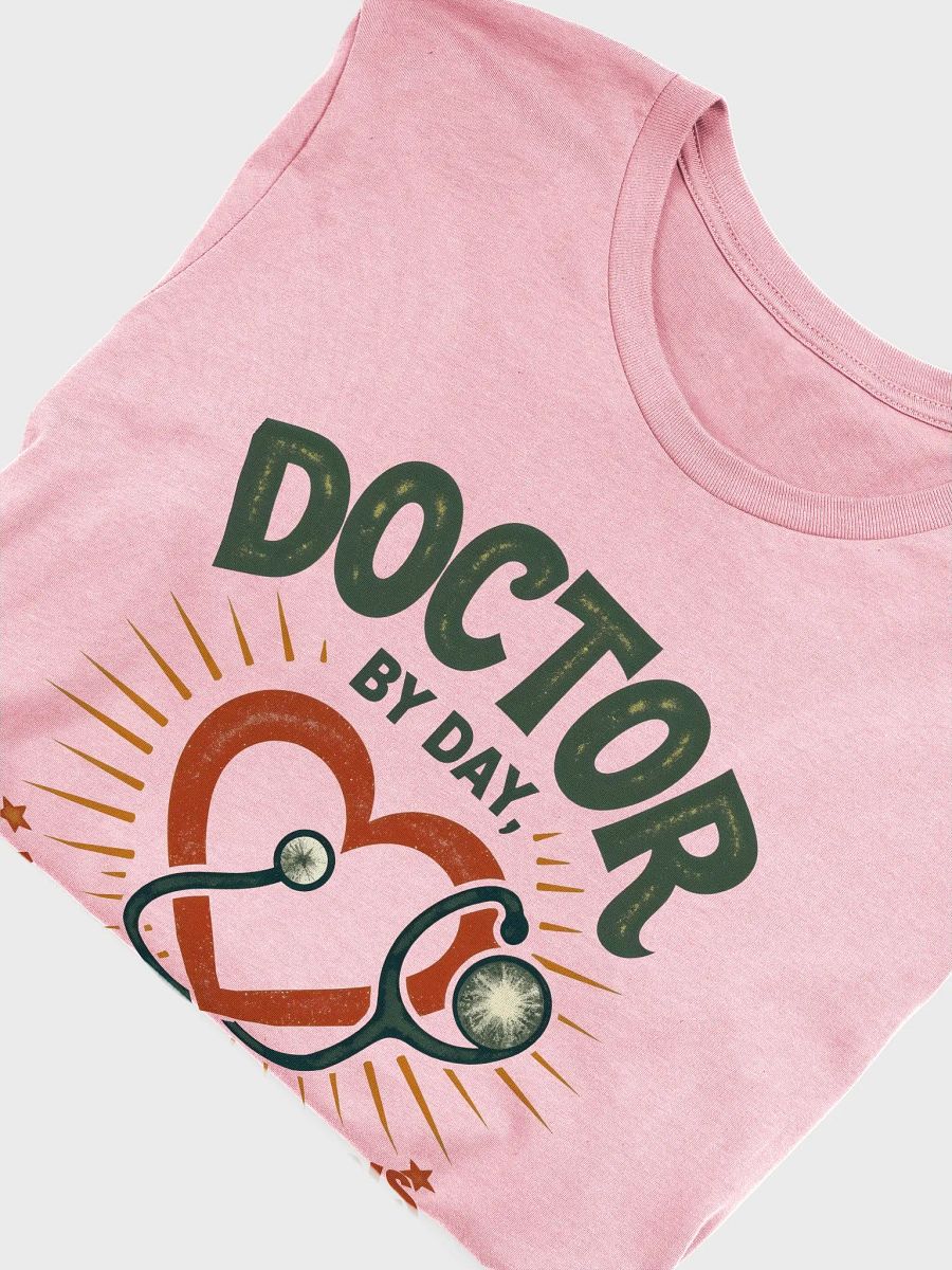 Doctor by Day, Mom by Always T-shirt product image (55)