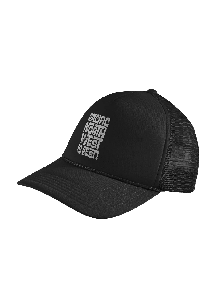 Pacific Northwest Is Best Foam Trucker Hat product image (2)
