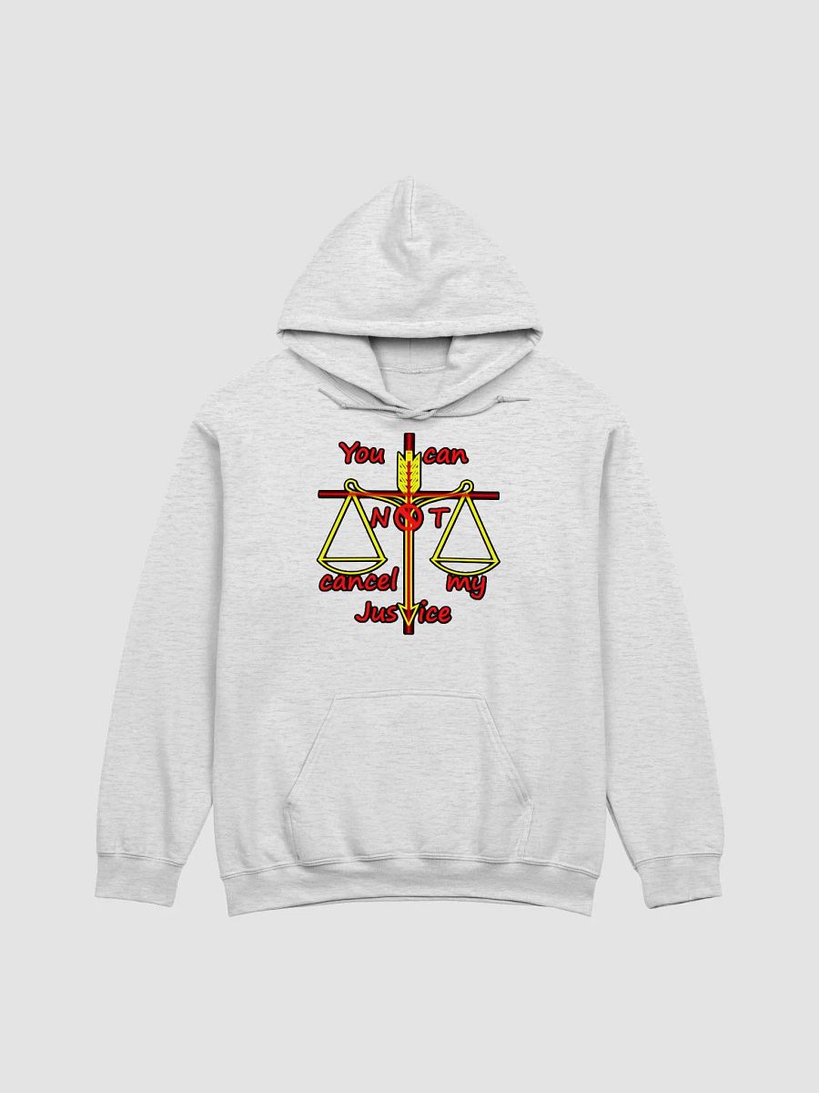 YOU CAN NOT CANCEL MY JUSTICE product image (12)