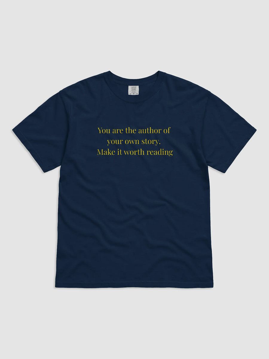You Are the Author of Your Own Story – Inspirational Quote Shirt product image (7)