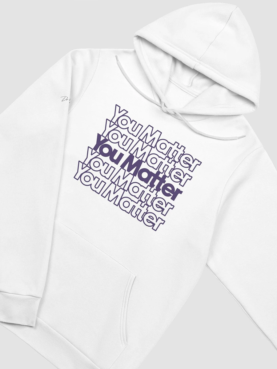 You Matter Fade Premium Hoodie (White) product image (3)