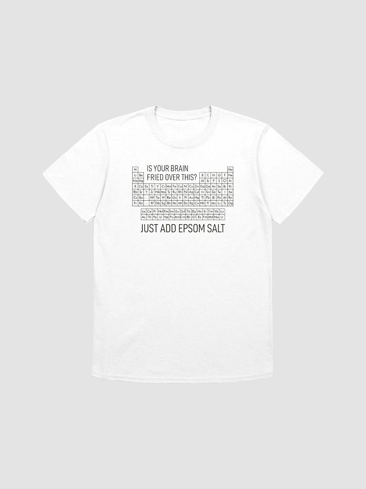 Just Add Epson Salt Playful Funny Chemistry Teacher T-Shirt product image (9)