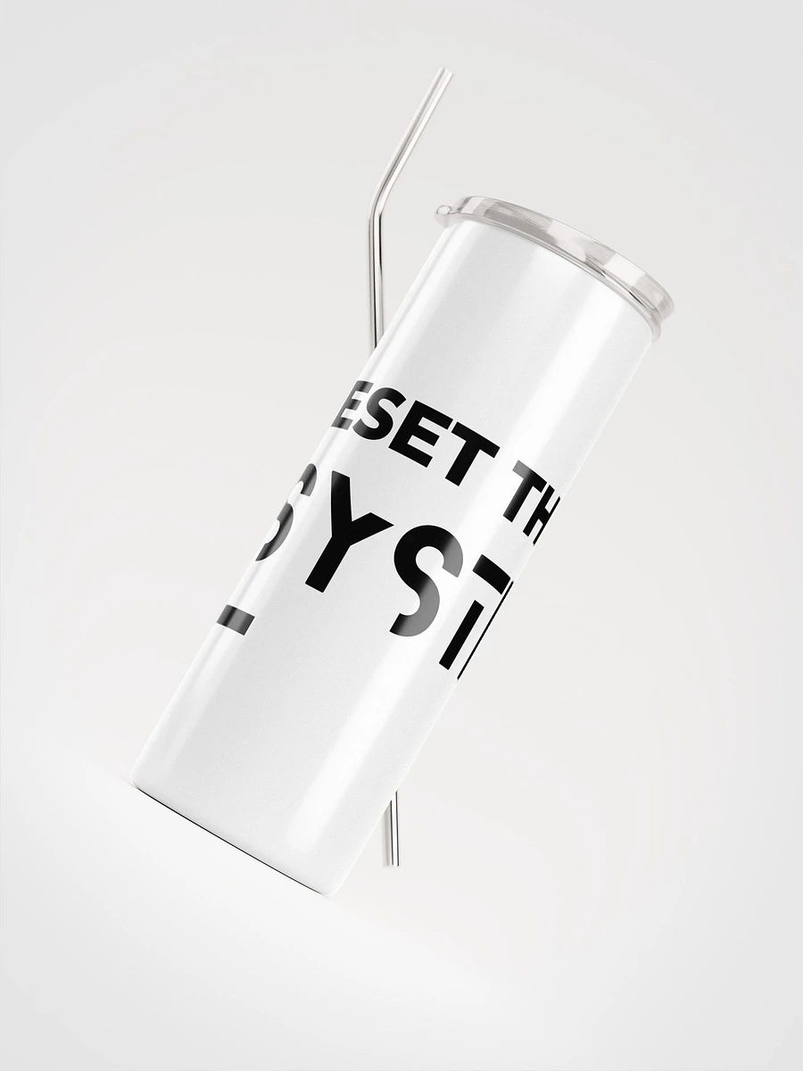 White stainless steel tumbler all over print reset the system product image (4)