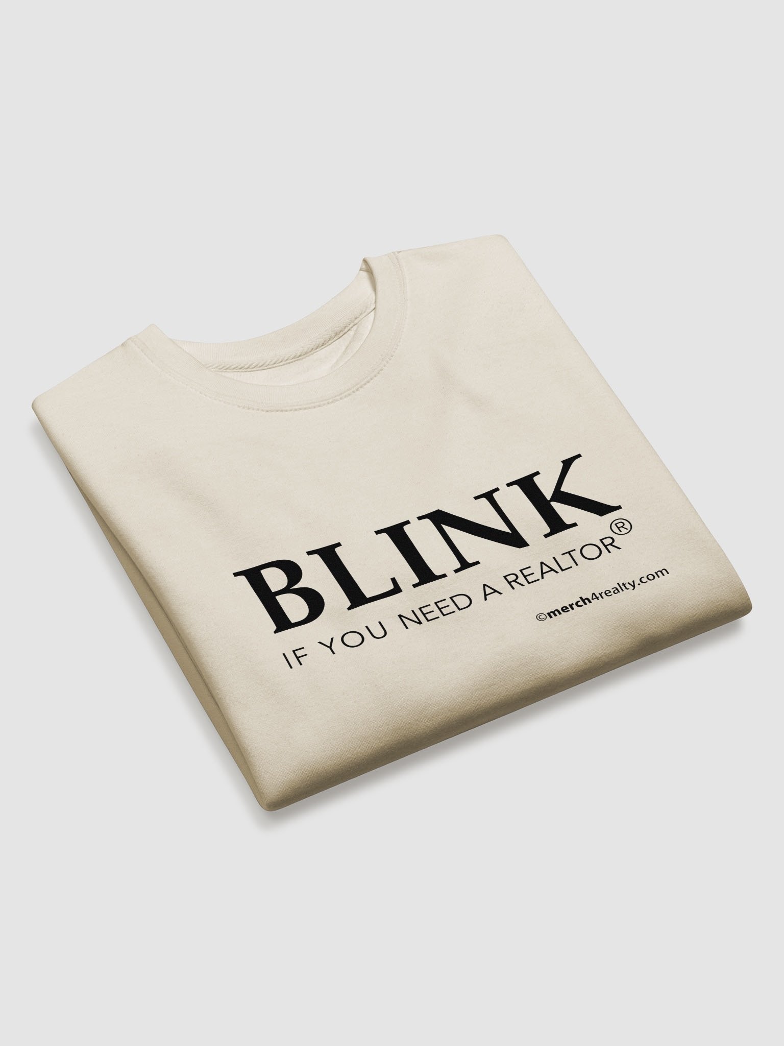 Blink if you nee a REALTOR® Eye-Catching Sweatshirt product image (18)