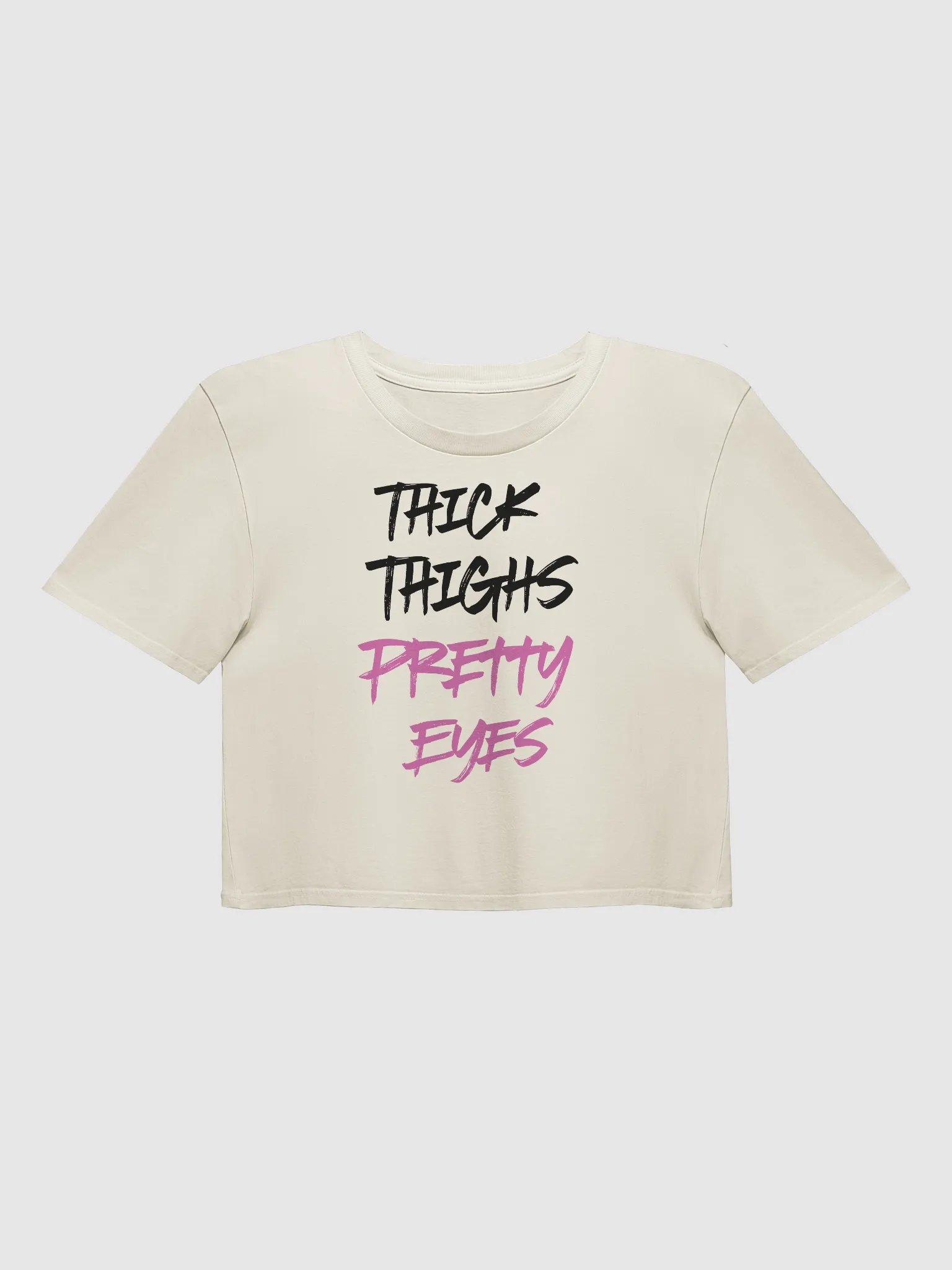 Thick Thighs Pretty Eyes Gym Crop Top product image (1)