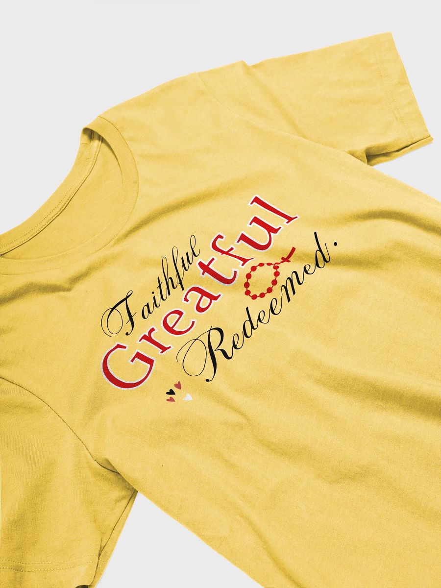 Faithful, Grateful , Redeemed Bella Canvas T-Shirt - Light product image (4)