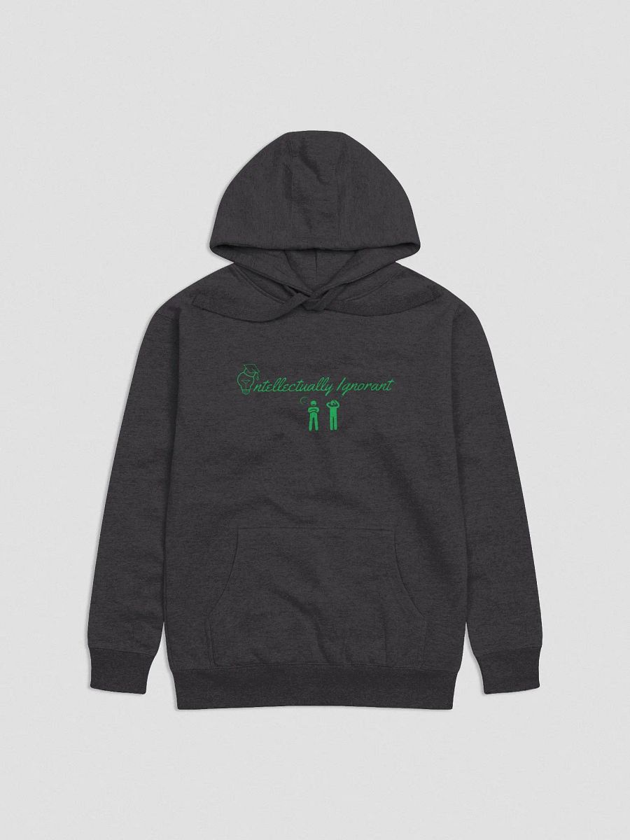 Intellectually Ignorant (Green Logo) Premuim Hoodie product image (1)