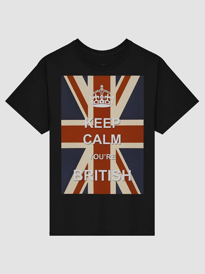 Keep Calm You're British T-Shirt product image (3)