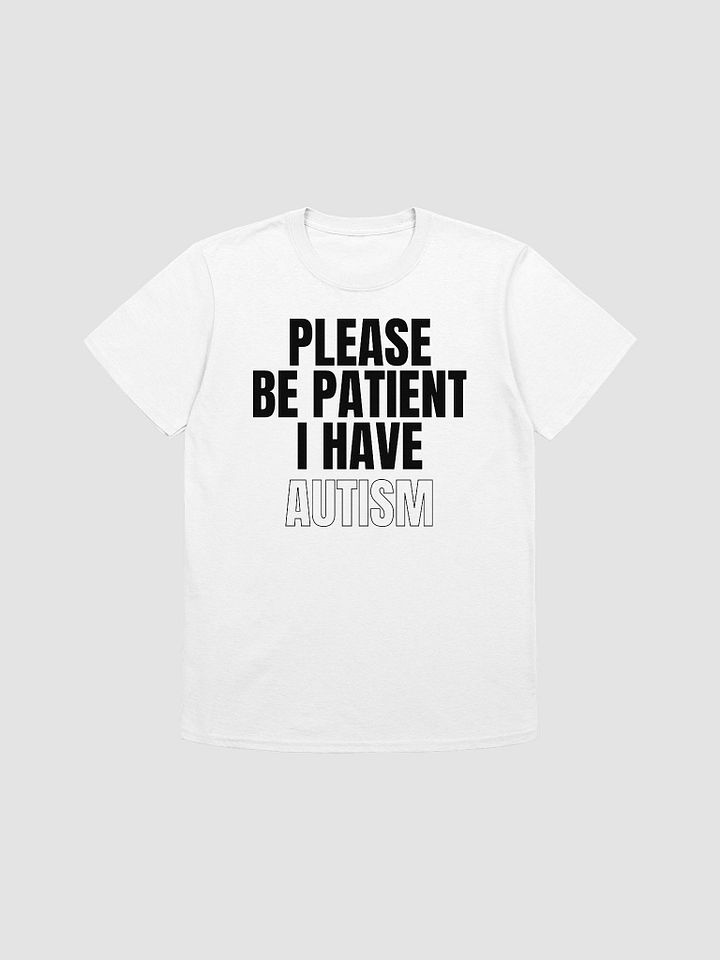 Please Be Patient I Have Autism Unisex T-Shirt V14 product image (7)