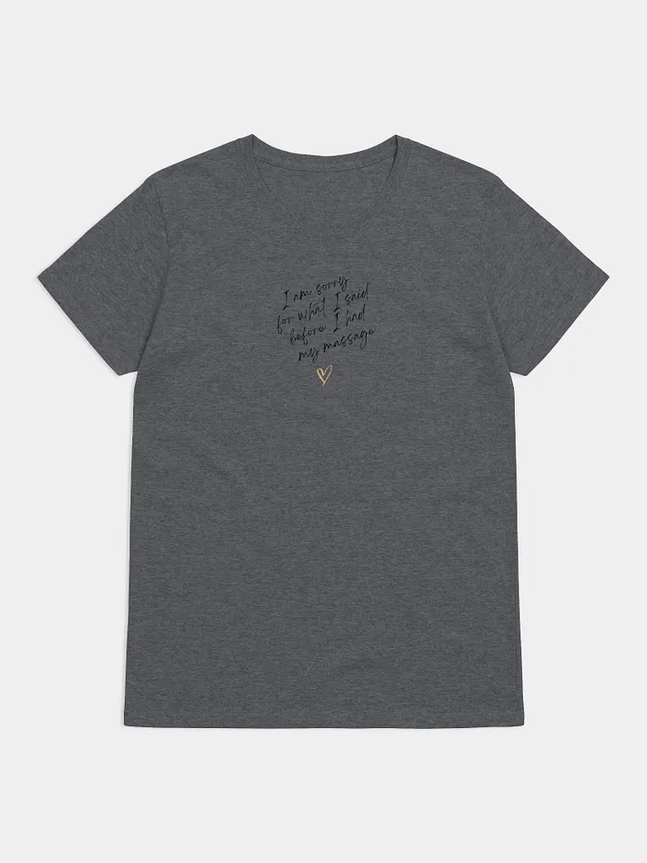 Sorry Massage Tshirt product image (2)