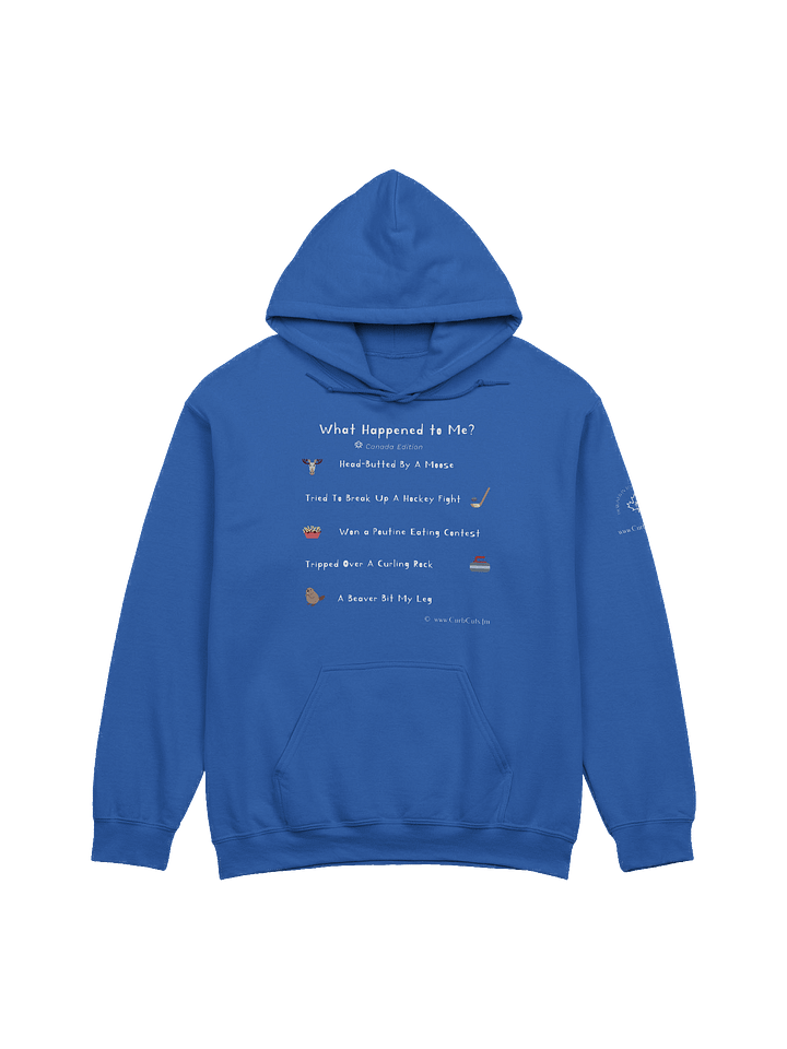 WHAT HAPPENED TO ME ? (Canada Edition): Hoodie product image (21)