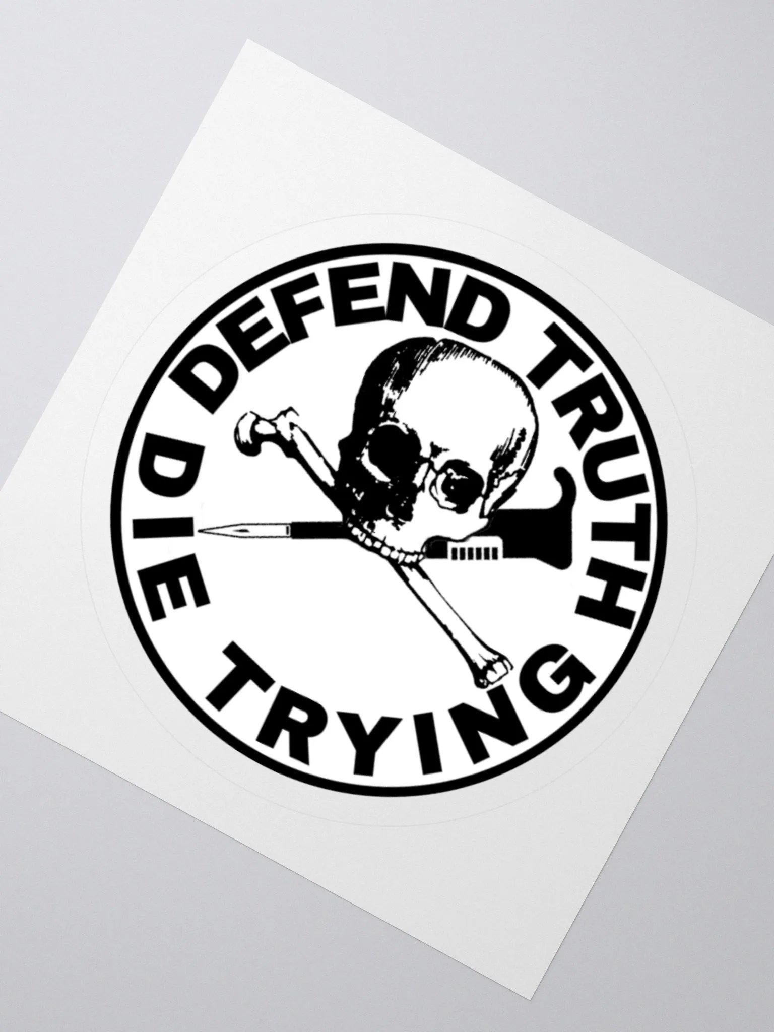 "Defend Truth, Die Trying" Sticker product image (2)