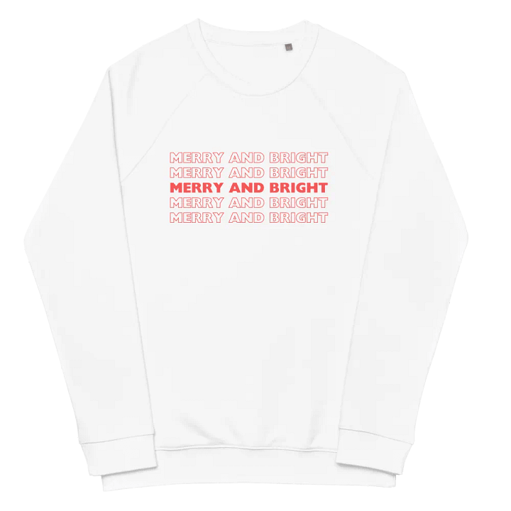 MERRY AND BRIGHT Unisex Organic Raglan Sweatshirt product image (1)