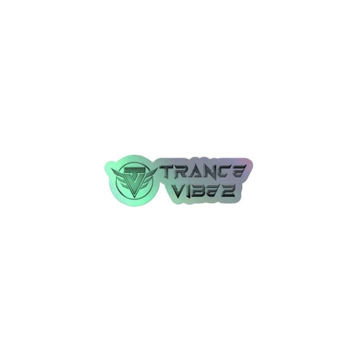 Trance Vibez Holographic Sticker product image (1)