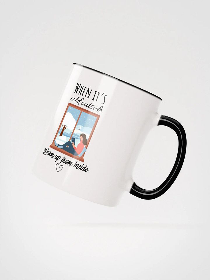 'When It's Cold Outside' Ceramic Mug product image (18)